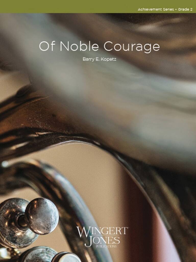 Of Noble Courage